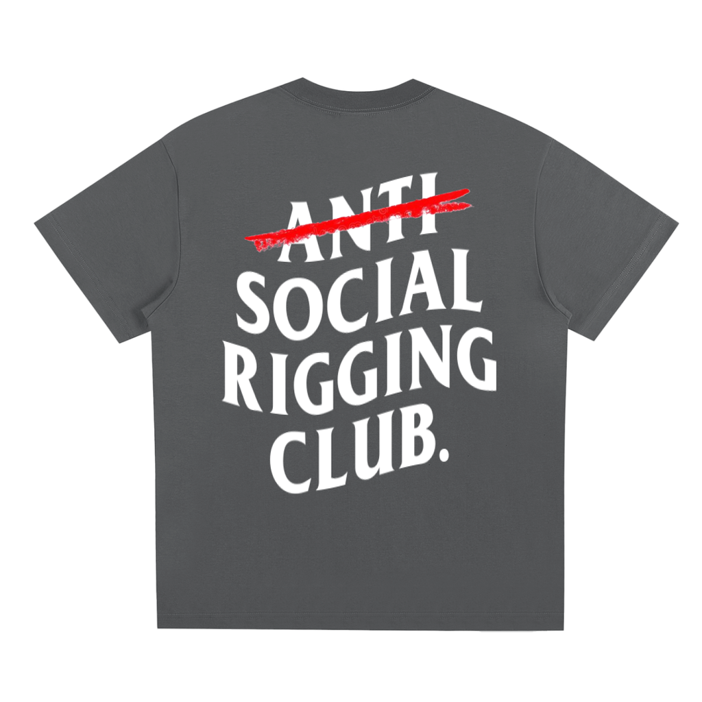 Anti Social Rigging Club.