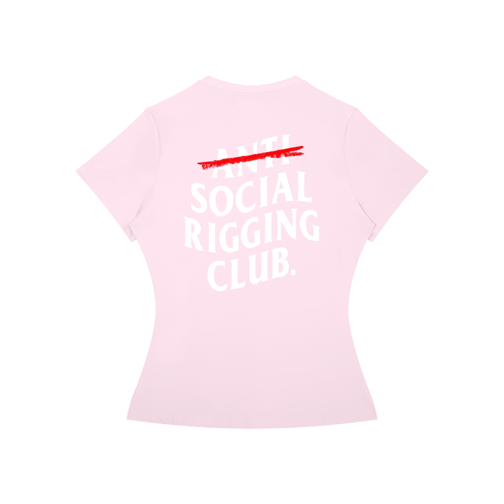 Women’s Slim Fit Anti Social Riggng Club. Tee